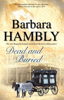 Dead and Buried (Benjamin January Historical Mystery #9)