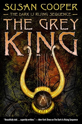 The Grey King (The Dark Is Rising Sequence #4) By Susan Cooper Cover Image