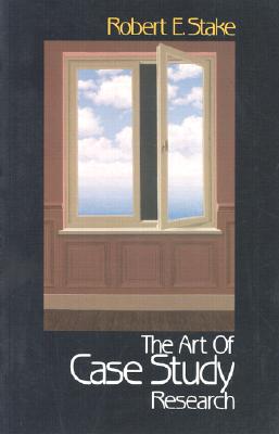 The Art of Case Study Research By Robert E. Stake Cover Image