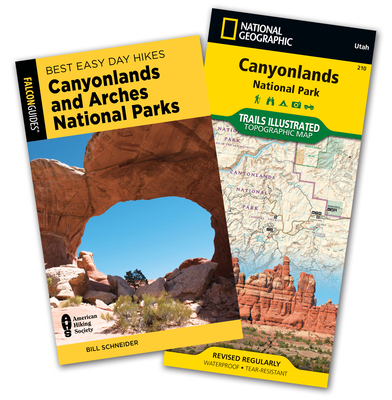 Best Easy Day Hiking Guide and Trail Map Bundle: Canyonlands and Arches [With Map] By Bill Schneider Cover Image