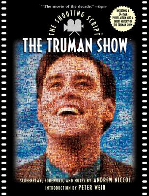 The Truman Show: The Shooting Script By Andrew Niccol Cover Image