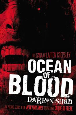 Ocean of Blood (The Saga of Larten Crepsley #2) Cover Image