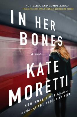 In Her Bones: A Novel Cover Image
