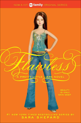 Flawless (Pretty Little Liars (Prebound)) By Sara Shepard Cover Image
