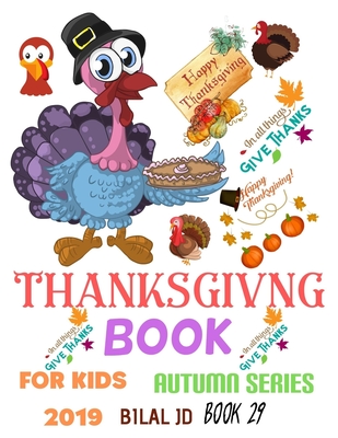 Thanksgiving Book for Kids 2019: Coloring Books: Activity Books: Thanksgiving Books-Paperback (Autumn #29) Cover Image
