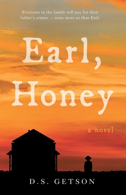 Earl, Honey By D. S. Getson Cover Image