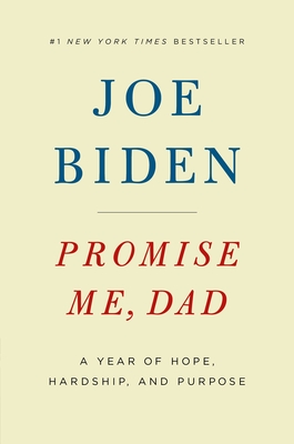 Promise Me, Dad: A Year of Hope, Hardship, and Purpose Cover Image