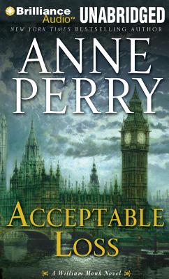 Acceptable Loss (William Monk Novels) By Anne Perry, Ralph Lister (Read by) Cover Image