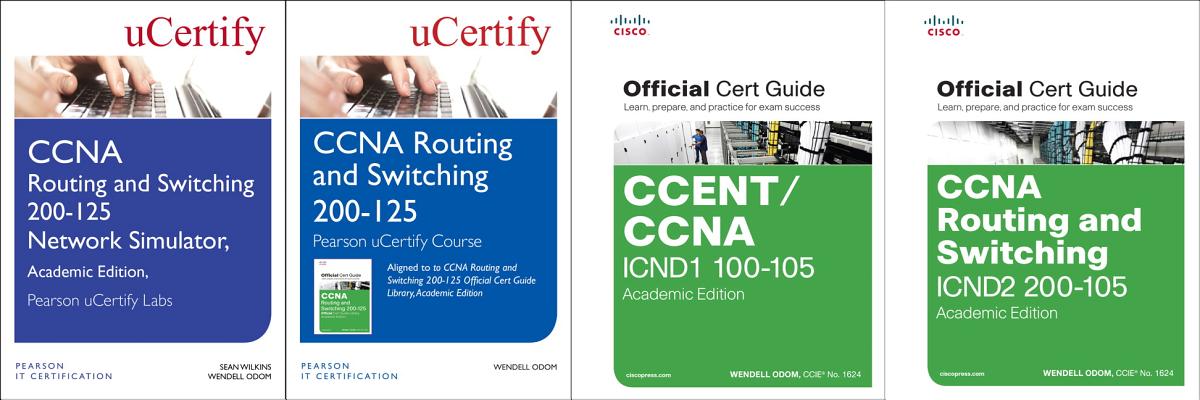 CCNA Routing and Switching 200-125 Pearson Ucertify Course, Network Simulator, and Textbook Academic Edition Bundle (Official Cert Guide) Cover Image