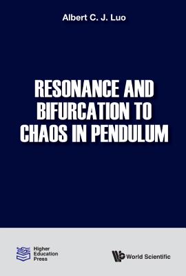 Resonance and Bifurcation to Chaos in Pendulum Cover Image