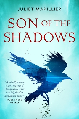 Son of the Shadows: Book Two of the Sevenwaters Trilogy Cover Image