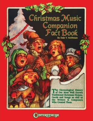 Christmas Music Companion Fact Book By Dale V. Nobbman (Composer) Cover Image