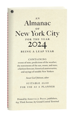 An Almanac of New York City for the Year 2024 By Susan Gail Johnson (Editor) Cover Image