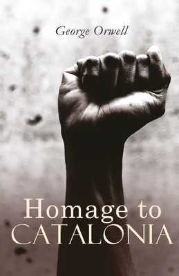 Homage to Catalonia By George Orwell Cover Image