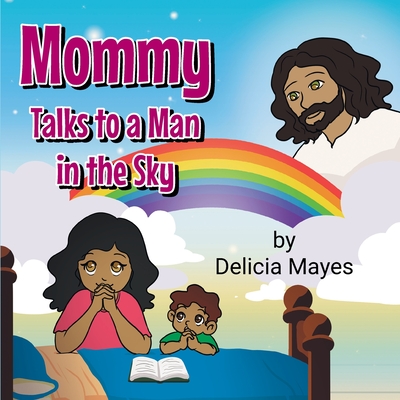 Mommy Talks to a Man in the Sky Cover Image
