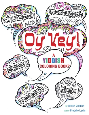 Oy Vey a Yiddish Coloring Book By Behrman House Cover Image
