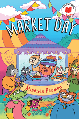 Market Day (I Like to Read Comics) Cover Image