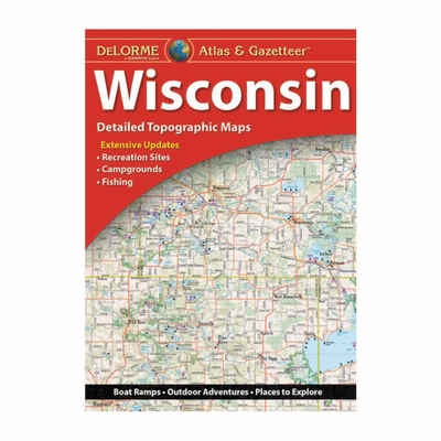 Delorme Atlas & Gazetteer: Wisconsin Cover Image