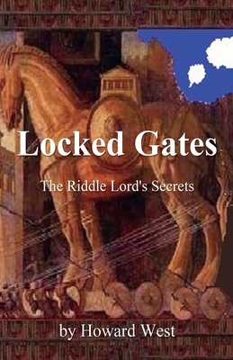 Locked Gates By Howard West Cover Image