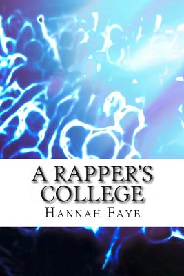 Cover for A Rapper's College