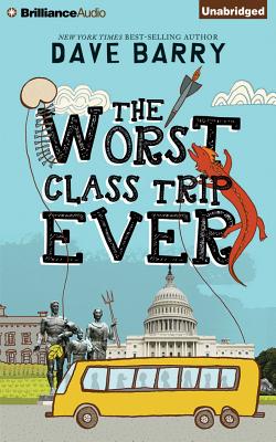 Cover for The Worst Class Trip Ever