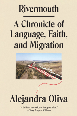 Rivermouth: A Chronicle of Language, Faith, and Migration Cover Image