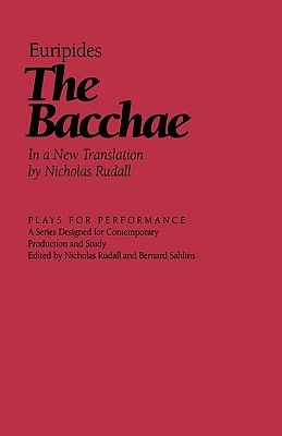 The Bacchae (Plays for Performance) Cover Image