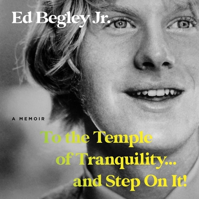 To the Temple of Tranquility...and Step on It!: A Memoir Cover Image