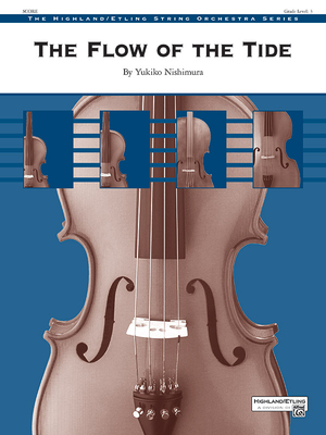 The Flow of the Tide: Conductor Score (Highland/Etling String Orchestra)