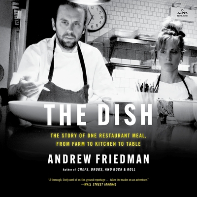 The Dish: The Lives and Labor Behind One Plate of Food Cover Image