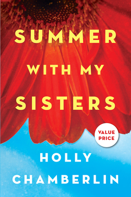 Summer with My Sisters By Holly Chamberlin Cover Image