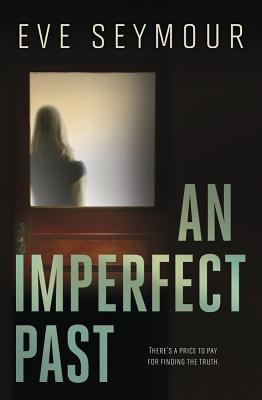 An Imperfect Past (Kim Slade Novel #2)