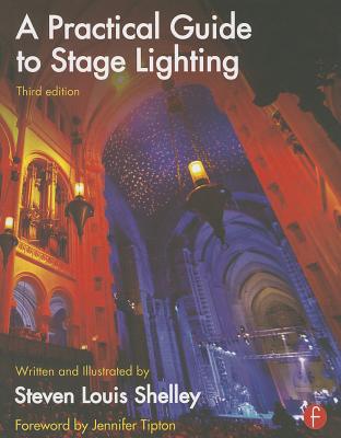 Fritagelse dø vandrerhjemmet A Practical Guide to Stage Lighting (Hardcover) | The Ripped Bodice