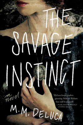 The Savage Instinct By Marjorie DeLuca Cover Image