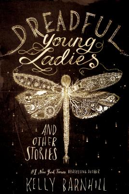 Dreadful Young Ladies and Other Stories Cover Image