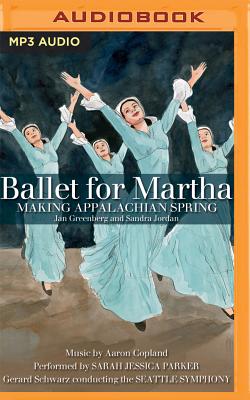 Ballet for Martha: Making Appalachian Spring Cover Image
