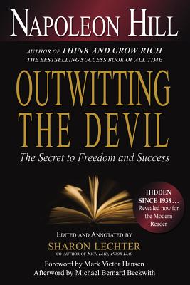 Outwitting the Devil: The Secret to Freedom and Success Cover Image