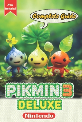 Pikmin 3 top strategy Guide