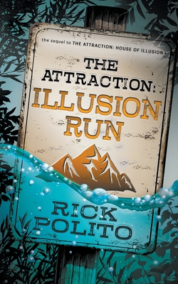 The Attraction: Illusion Run Cover Image