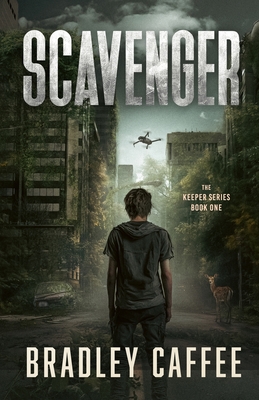 Scavenger By Bradley Caffee Cover Image