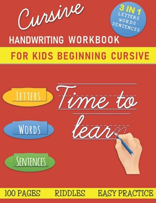 Cursive Handwriting Workbook for Kids: cursive handwriting practice book  for kids, learning & practice workbook to master letters, words & sentences  i (Paperback)