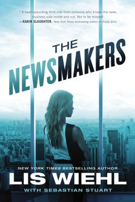 Cover for The Newsmakers (Newsmakers Novel #1)