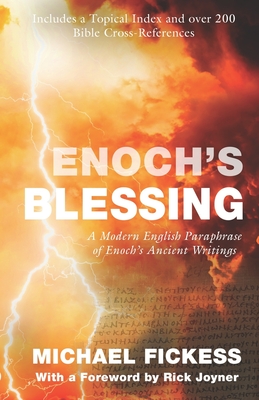 Enoch's Blessing: A Modern English Paraphrase of Enoch's Ancient Writings: Updated Cover Image