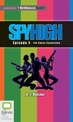 The Chaos Connection (Spy High #2) Cover Image