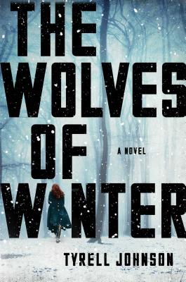 Cover Image for The Wolves of Winter: A Novel