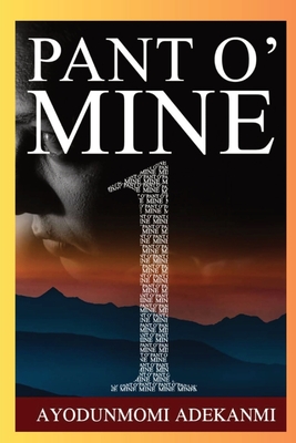 Pant O' Mine Cover Image