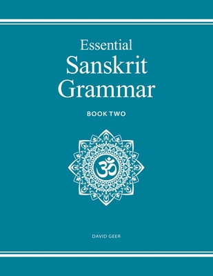 Essential Sanskrit Grammar: Book Two Cover Image