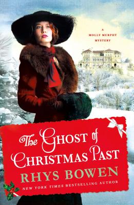 The Ghost of Christmas Past: A Molly Murphy Mystery (Molly Murphy Mysteries #17) Cover Image