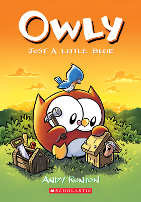 Cover for Just a Little Blue: A Graphic Novel (Owly #2)