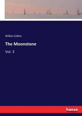 The Moonstone: Vol. 3 Cover Image
